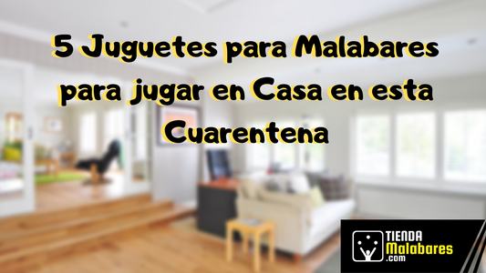 5 Juguetes para Malabares para jugar en Casa en esta Cuarentena