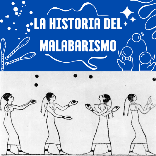 La Historia del Malabarismo