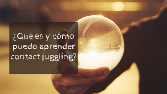 El MALABARISMO DE CONTACTO