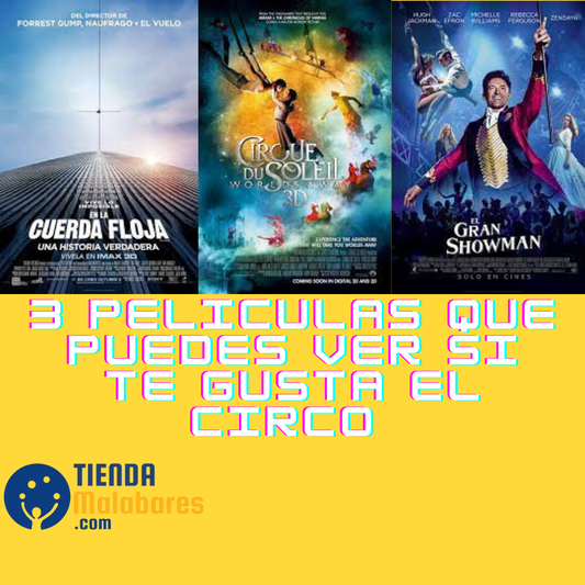 3 peliculas que te recomendamos si te gusta el circo
